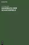 Handbuch Der Schachspiels cover