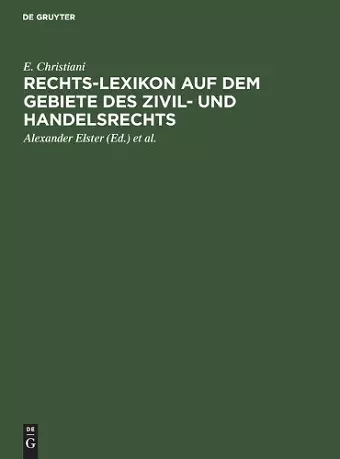 Rechts-Lexikon Auf Dem Gebiete Des Zivil- Und Handelsrechts cover