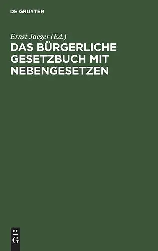 Das Bürgerliche Gesetzbuch Mit Nebengesetzen cover