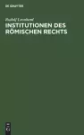 Institutionen Des Römischen Rechts cover