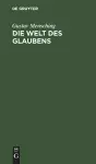 Die Welt Des Glaubens cover