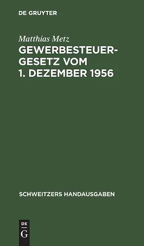 Gewerbesteuergesetz Vom 1. Dezember 1956 cover