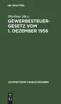 Gewerbesteuergesetz Vom 1. Dezember 1956 cover