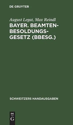 Bayer. Beamten-Besoldungsgesetz (Bbesg.) cover