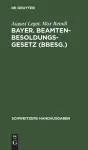 Bayer. Beamten-Besoldungsgesetz (Bbesg.) cover