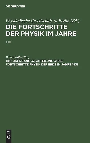 Die Fortschritte Physik Der Erde Im Jahre 1831 cover