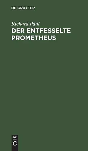 Der Entfesselte Prometheus cover