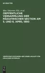 Oeffentliche Versammlung Der Pädiatrischen Section Am 5. Und 6. April 1880 cover