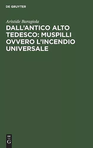 Dall'antico Alto Tedesco: Muspilli Ovvero l'Incendio Universale cover