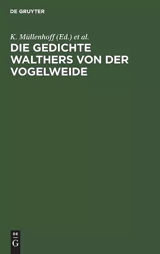 Die Gedichte Walthers Von Der Vogelweide cover