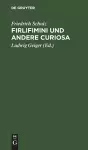 Firlifimini Und Andere Curiosa cover