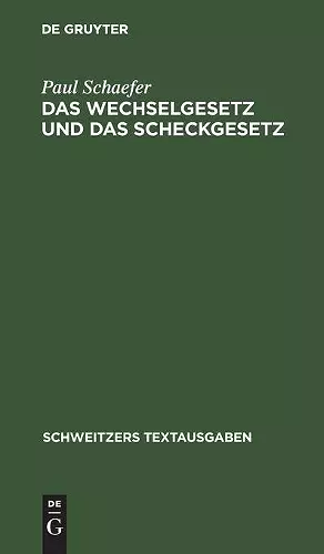 Das Wechselgesetz Und Das Scheckgesetz cover