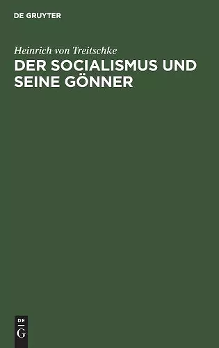 Der Socialismus Und Seine Gönner cover