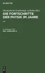 Die Fortschritte Der Physik Im Jahre .... 1861, Jahrgang 17 cover