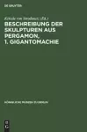 Beschreibung Der Skulpturen Aus Pergamon, 1. Gigantomachie cover