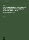 Die Strafprozeßordnung Für Das Deutsche Reich Vom 22. März 1924 cover