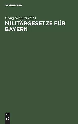 Militärgesetze Für Bayern cover