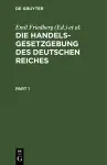 Die Handelsgesetzgebung Des Deutschen Reiches cover