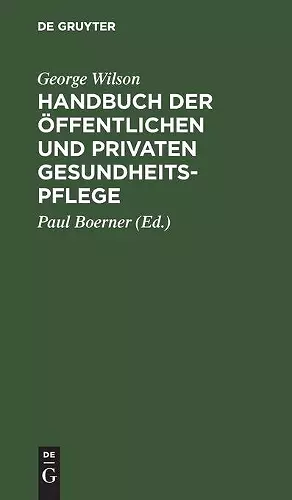 Handbuch Der Öffentlichen Und Privaten Gesundheitspflege cover