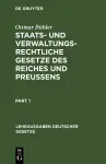 Staats- Und Verwaltungsrechtliche Gesetze Des Reiches Und Preußens cover