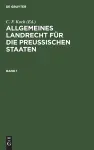 Allgemeines Landrecht Für Die Preußischen Staaten. Band 1 cover