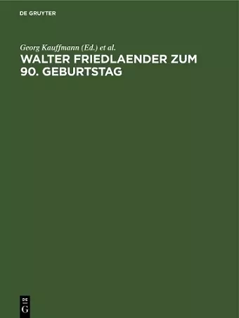 Walter Friedlaender zum 90. Geburtstag cover