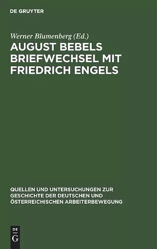 August Bebels Briefwechsel Mit Friedrich Engels cover