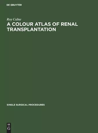 A Colour Atlas of Renal Transplantation cover