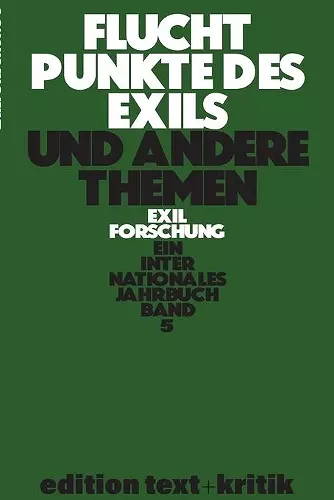 Fluchtpunkte Des Exils Und Andere Themen cover