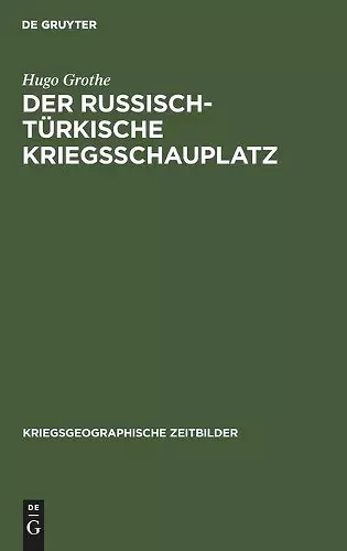 Der russisch-türkische Kriegsschauplatz cover