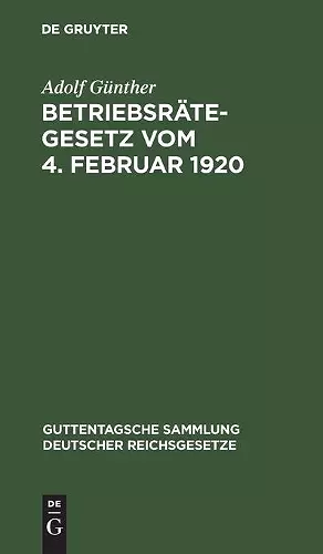 Betriebsrätegesetz vom 4. Februar 1920 cover