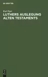 Luthers Auslegung Alten Testaments cover