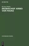 Erzbischof Aribo von Mainz cover