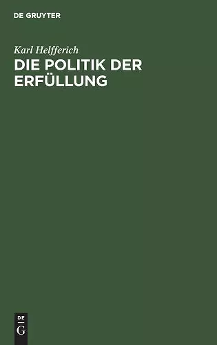 Die Politik der Erfüllung cover