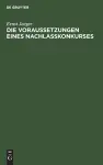 Die Voraussetzungen eines Nachlaßkonkurses cover