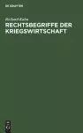 Rechtsbegriffe der Kriegswirtschaft cover