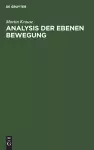 Analysis der Ebenen Bewegung cover