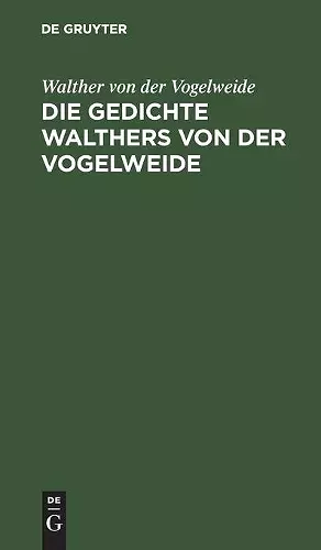 Die Gedichte Walthers von der Vogelweide cover