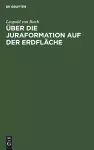 Über die Juraformation auf der Erdfläche cover