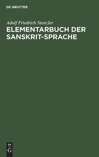 Elementarbuch der Sanskrit-Sprache cover