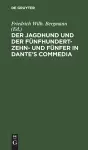 Der Jagdhund Und Der Fünfhundert-Zehn- Und Fünfer in Dante's Commedia cover