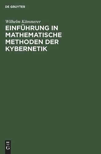 Einführung in Mathematische Methoden Der Kybernetik cover