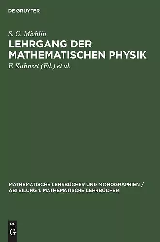 Lehrgang Der Mathematischen Physik cover