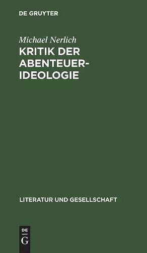 Kritik der Abenteuer-Ideologie cover