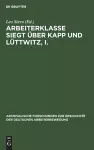 Arbeiterklasse Siegt Über Kapp Und Lüttwitz, I. cover