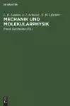 Mechanik Und Molekularphysik cover