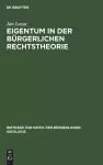 Eigentum in der Bürgerlichen Rechtstheorie cover