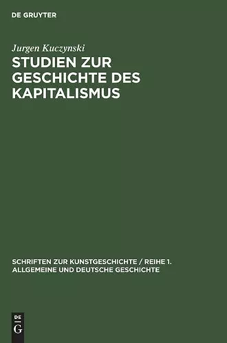 Studien Zur Geschichte Des Kapitalismus cover