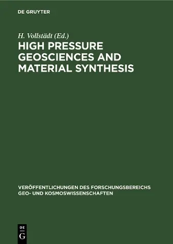 High Pressure Geosciences and Material Synthesis cover