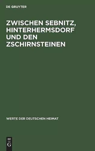 Zwischen Sebnitz, Hinterhermsdorf Und Den Zschirnsteinen cover